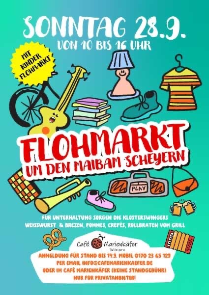Flohmarkt um den Maibaum Scheyern am 28.09.2025 Flohmarkt um den Maibaum Scheyern am 28.09.2025
